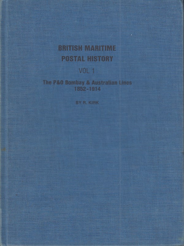 Maritime PO Bombay Australian Lines Reg Kirk Vol 1