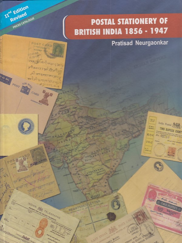 Stationery Postal Stationery of British India Pratisad Neurgaonkar