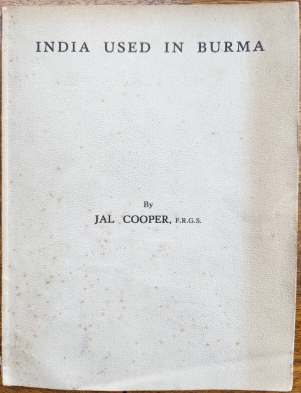 India Used in Burma (1) Jal Cooper 20230702